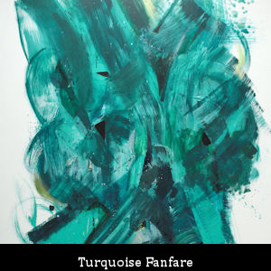 TURQUOISE-FANFARE